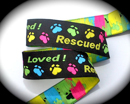 Rescued Loved Paw 1 1/2" x 10 yds Blk, Yel, Pink,Blue Ribbon